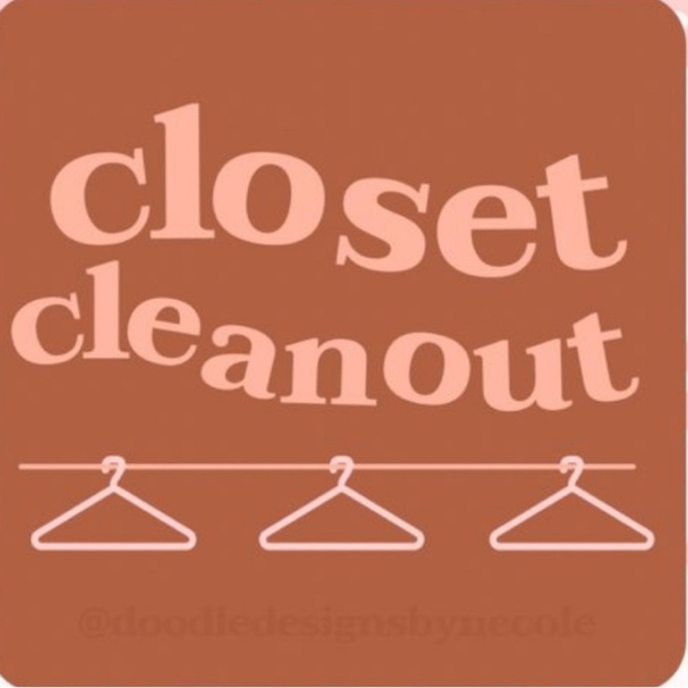Closet Cleanout 
ALL PRICES HAVE BEEN DROPPED!